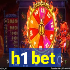 h1 bet